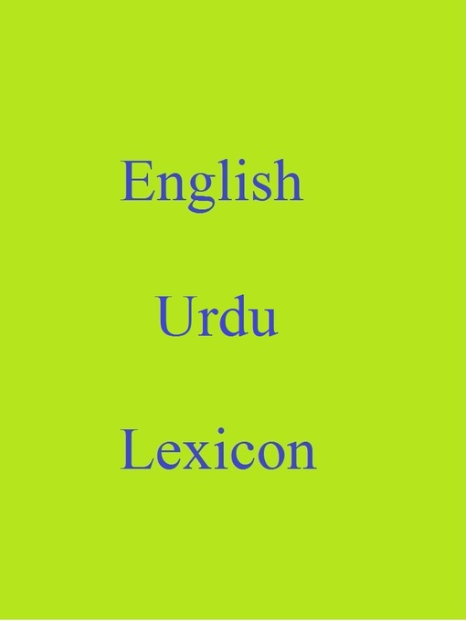 Title details for English Urdu Lexicon by Robert Goh - Available